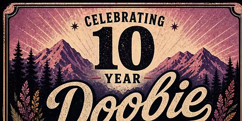 Doobie Sisters | 10th Anniversary Celebration