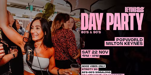 Beyond 30 Presents... Daytime Clubbing | Milton Keynes\ud83d\udd7a\ud83c\udffb\ud83e\udea9