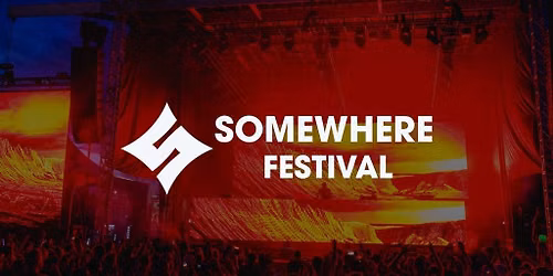 Somewhere Festival 2026
