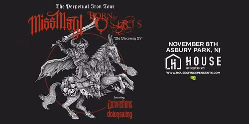 MISS MAY I x BORN OF OSIRIS "The Pereptual Iron Tour"