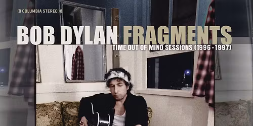 Time Out of Mind - Bob Dylan Tribute