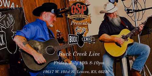 Buck Creek at Old Shawnee Pizza & Saloon Lenexa 7\/10  (8-10pm)