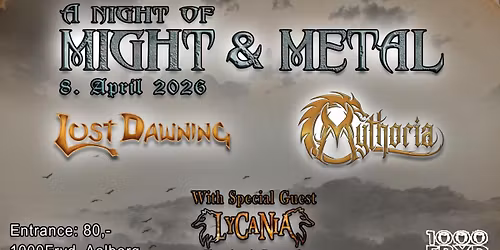 Lost Dawning + Mythoria & Lycania