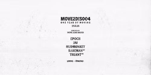 MOVE2DIS004: ONE YEAR OF MOVING