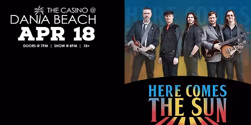 Here Comes the Sun - A Celebration of the Songs and Sounds of the Beatles