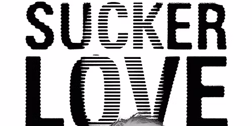 Sucker Love (Placebo Tribute)