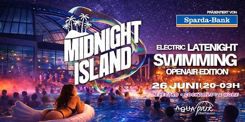 MIDNIGHT ISLAND \u2013 Open Air Edition 2026 | Pr\u00e4sentiert von der Sparda-Bank West
