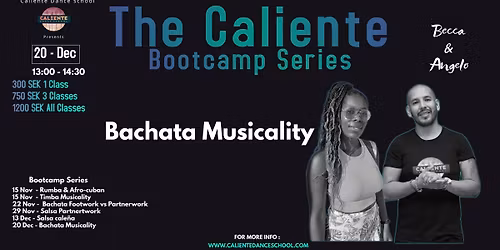 Caliente Bootcamp series - Bachata Musicality