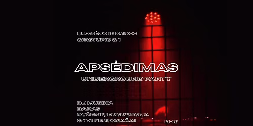 APS\u0116DIMAS underground party (part2)