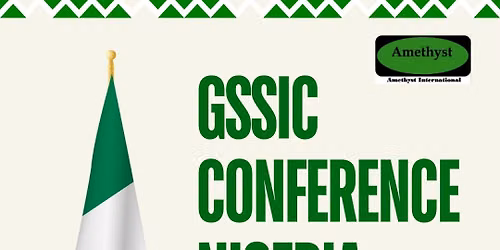 Global Security, Safety, & Intelligence Conference - Nigeria
