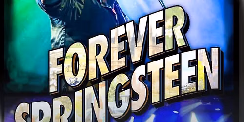 Forever Springsteen | The Hairy Dog, Derby