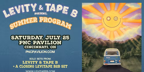LEVITY X TAPE B: SUMMER PROGRAM Tour with Canabliss
