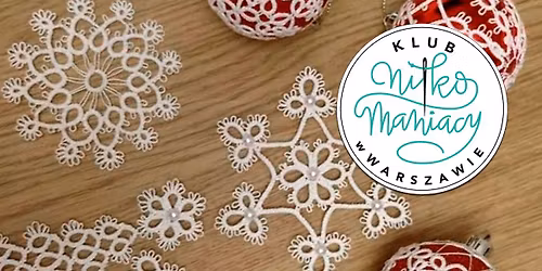 Klub Nitkomaniak\u00f3w w Warszawie. Spotkanie IX w roku 2025