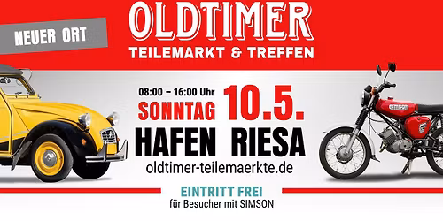 24. OLDTIMER Teilemarkt & Treffen Riesa