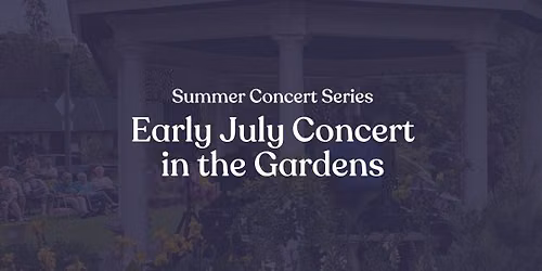 Early July Concert in Rockway Gardens