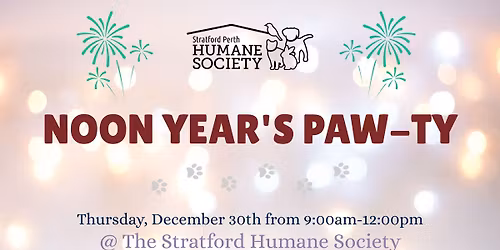 NOON YEARS EVE PAW-TY | Stratford Humane Society