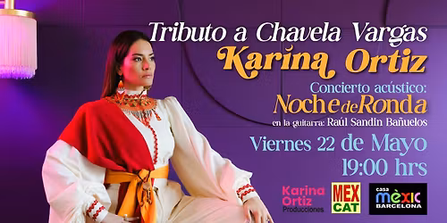 Noche de Ronda: Tributo a Chavela Vargas