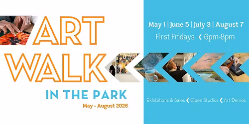 Art Walk in the Park - May 1, 2026