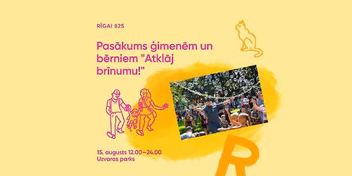 Pas\u0101kums \u0123imen\u0113m un b\u0113rniem "Atkl\u0101j br\u012bnumu!"