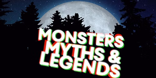 Monsters, Myths & Legends Guided Tour