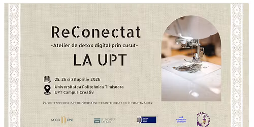 ReConectat \u2013 Atelier de detox digital prin cusut la UPT