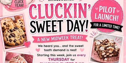 Cluckin\u2019 Sweet Day