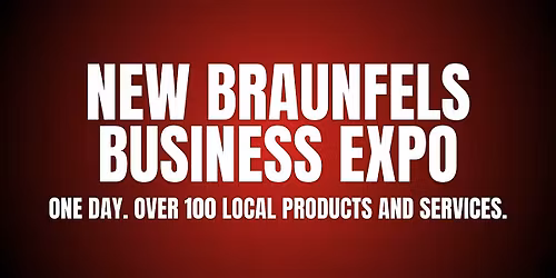 38th Annual New Braunfels Business Expo