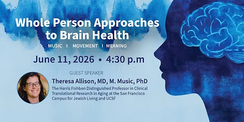 Free Community Event: Whole Person Approaches to Brain Health