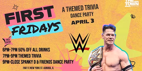 \ud83c\udf89 WWE Trivia & Happy Hour \u2013 This Friday @ The Town Bar! \ud83d\udca5