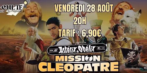 Cin\u00e9-Culte - Ast\u00e9rix et Ob\u00e9lix Mission Cl\u00e9opatre
