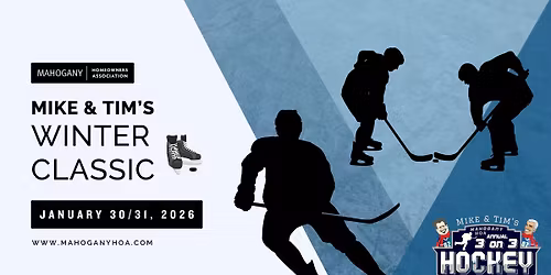 Winter Classic Hockey Tournament with Mike & Tim