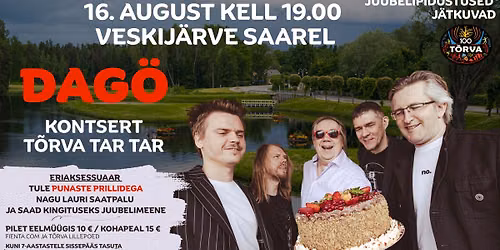 DAG\u00d6 kontsert "T\u00f5rva TAR TAR"