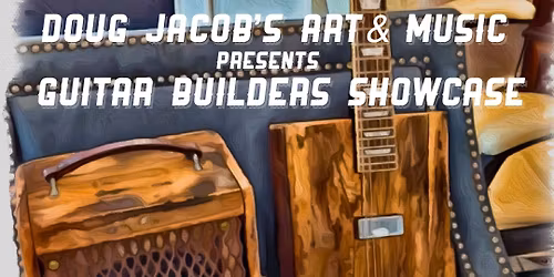 Guitar builders showcase