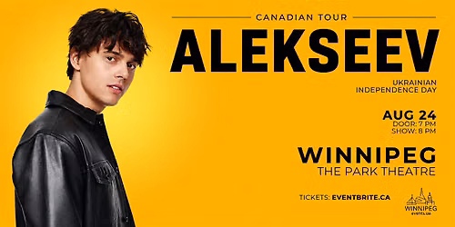 AUG 24: ALEKSEEV IN WINNIPEG