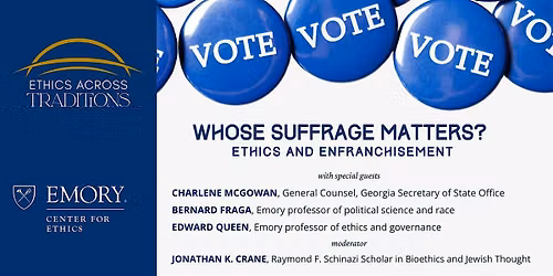 Whose Suffrage Matters? Ethics and Enfranchisement