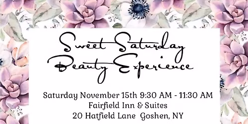 Sweet Saturday Beauty Experience!