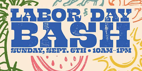 Labor Day Bash