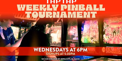 WEEKLY PINBALL TOURNAMENTS