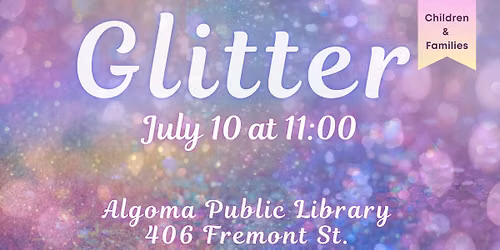 Glitter on the Lawn at Algoma Public Library