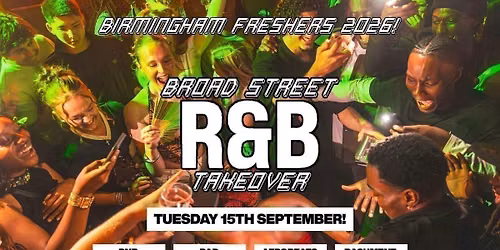 Official Broad Street FRESHERS RnB TAKEOVER \ud83d\udd25