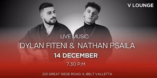 Live Music at V Lounge, Dylan Fiteni & Nathan Psaila