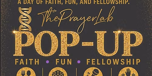 THE PRAYER LAB POP UP EVENT