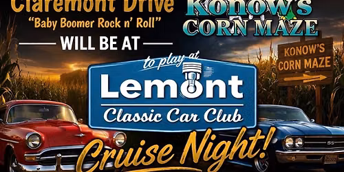 Claremont Drive Live at Lemont Classic Car Club's Cruise Night 