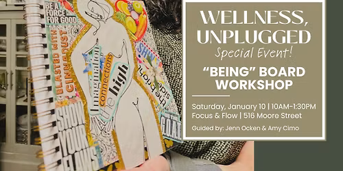 Wellness, Unplugged - Special Event! Being Board Workshop