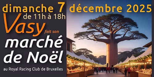 March\u00e9 de No\u00ebl Vasy le 7 d\u00e9cembre 2025 !