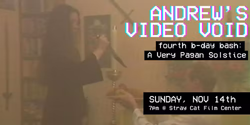 ANDREW'S VIDEO VOID! A Very Pagan Solstice