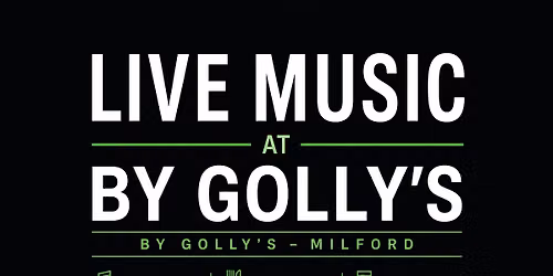 June Music at By Golly's Milford 