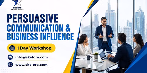 Persuasive Leadership Communication Seminar in Houston, TX