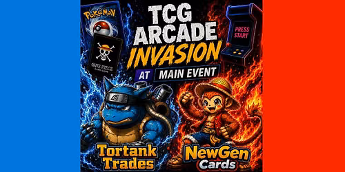 TCG Arcade Invasion at Main Event