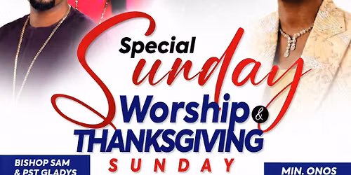 Special Sunday Worship & Thanksgiving Sunday